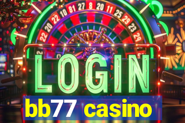 bb77 casino